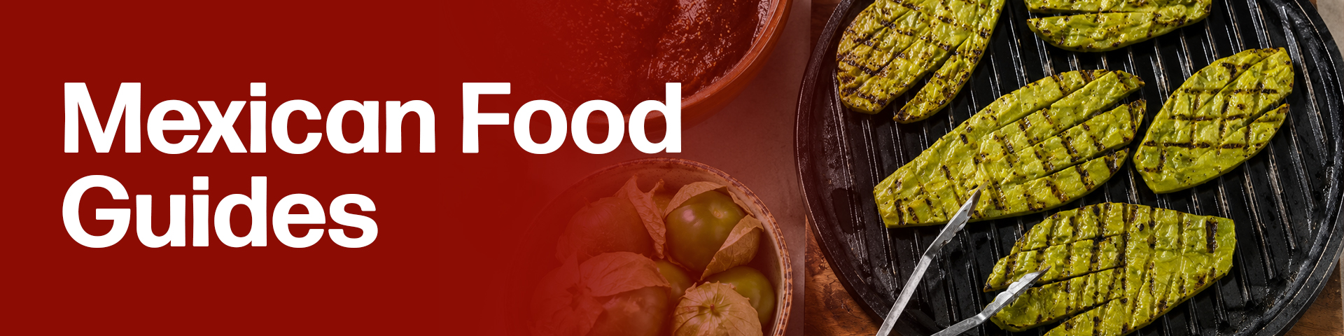 Mexican Food Guides