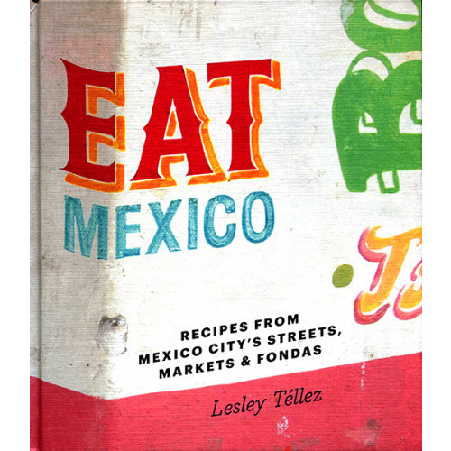 Eat Mexico Book